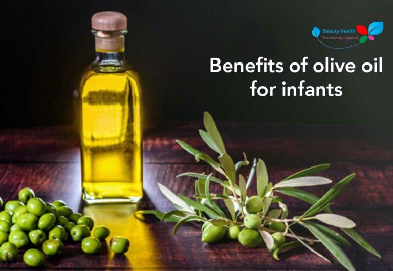 Benefits of olive oil for infants