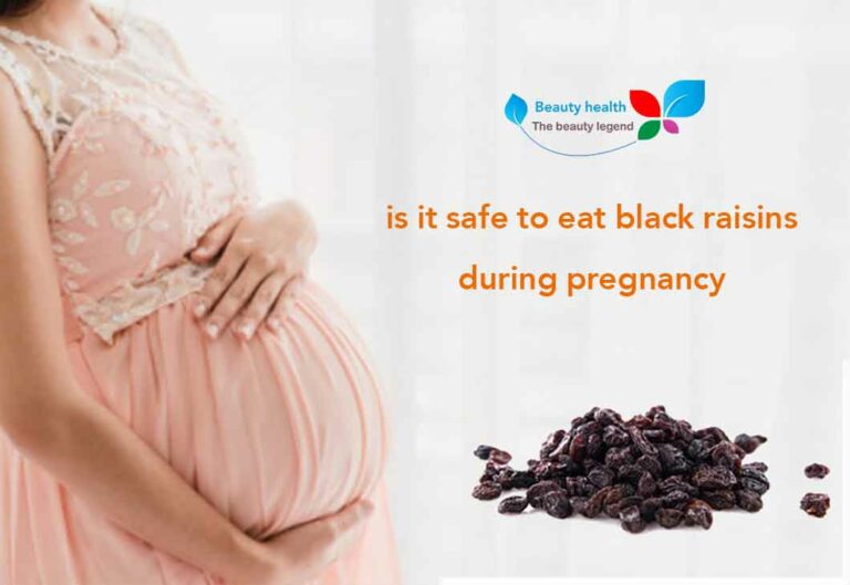 is it safe to eat black raisins during pregnancy
