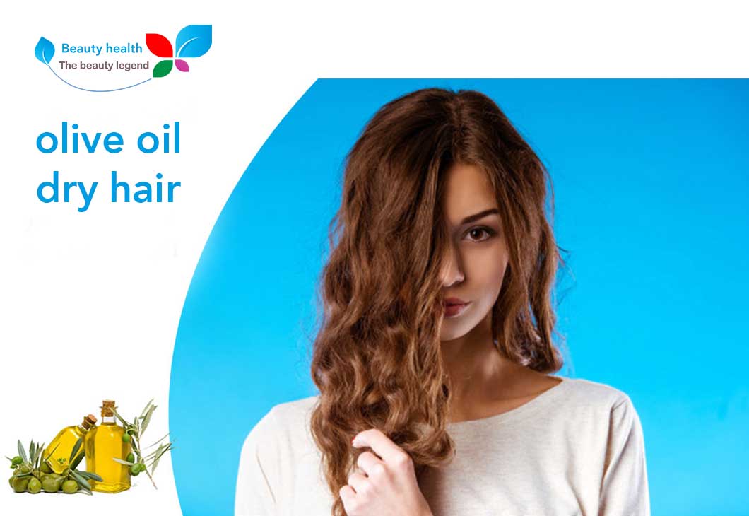 olive oil dry hair