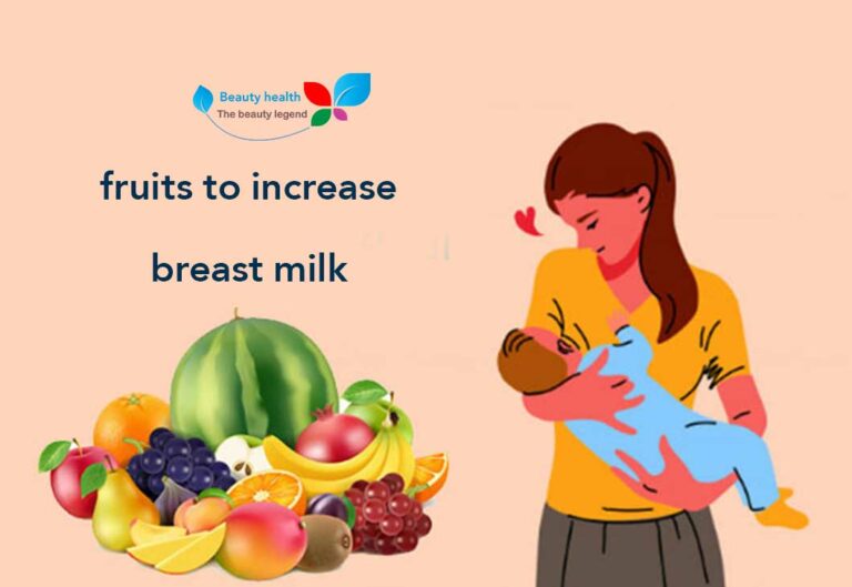 fruits to increase breast milk