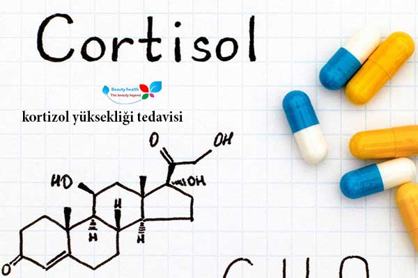 kortizol yüksekliği tedavisi