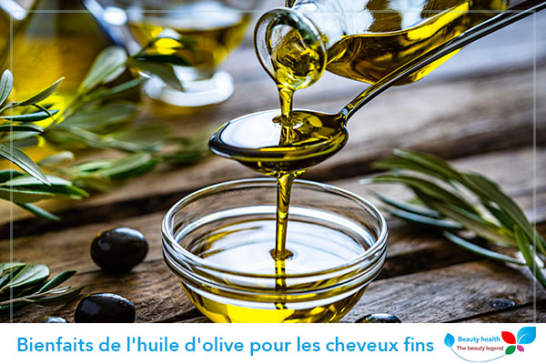 Bienfaits de l’huile d’olive pour les cheveux fins