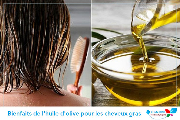 Bienfaits de l'huile d'olive pour les cheveux gras