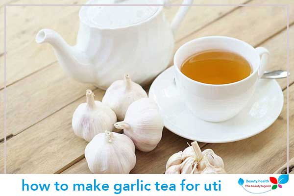 how to make garlic tea for uti