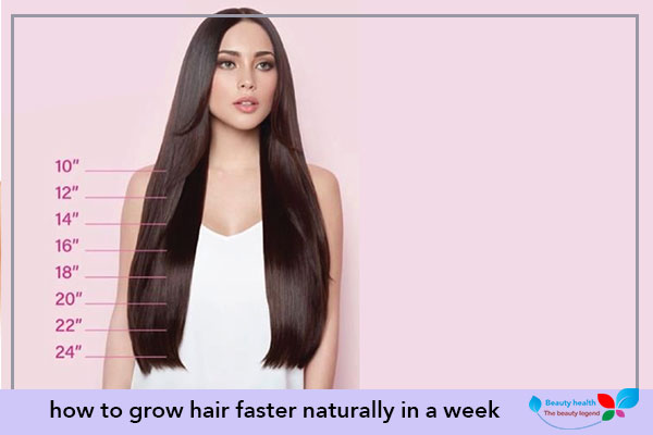 how to grow hair faster naturally in a week