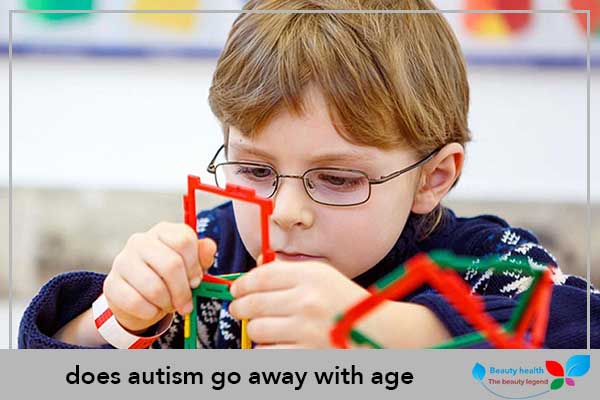 does autism go away with age