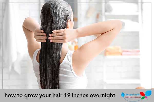 How To Grow Your Hair 19 Inches Overnight | 12 Home Recipes